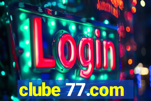 clube 77.com